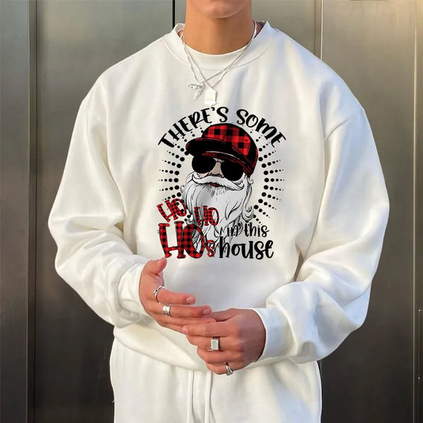 There‘s Some Ho Ho Ho Men's Funny Casual Pullover Sweatshirt