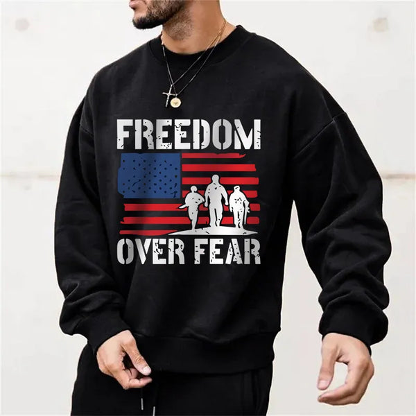 Freedom Over Fear Graphics Casual Men's Sweatshirt