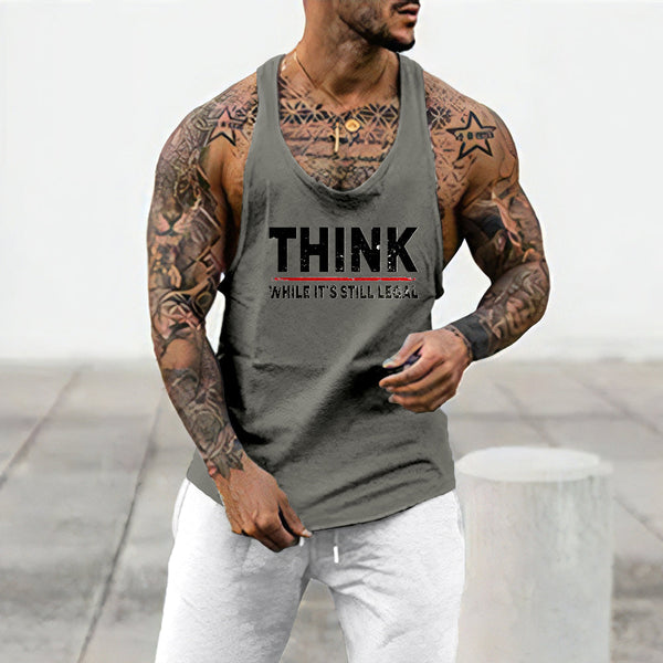 "Think While It's Still Legal" Men's Streetwear Tank Tops